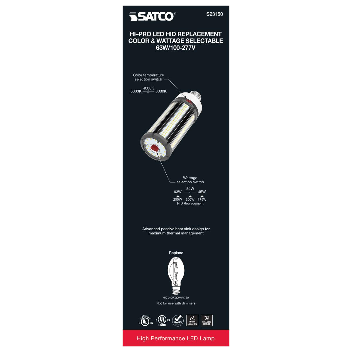 LED HID Replacement, Wattage and CCT Selectable, Type B, Ballast Bypass, Extended Mogul base 100-277V, ColorQuick and PowerQuick Technology