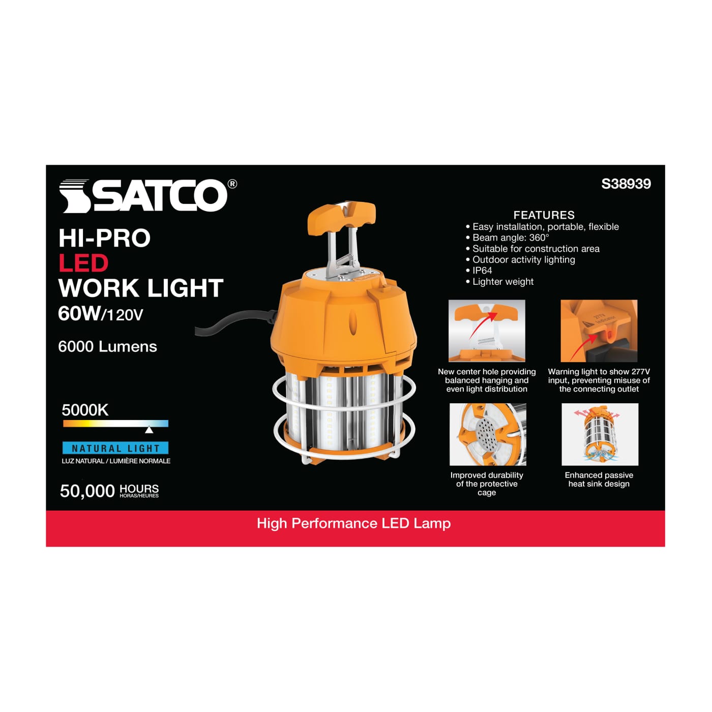 A Satco HI-PRO LED work light product box on a white background. The packaging is black with orange, white, and red text and graphics, featuring the product photo of the orange and silver work light and feature callouts.