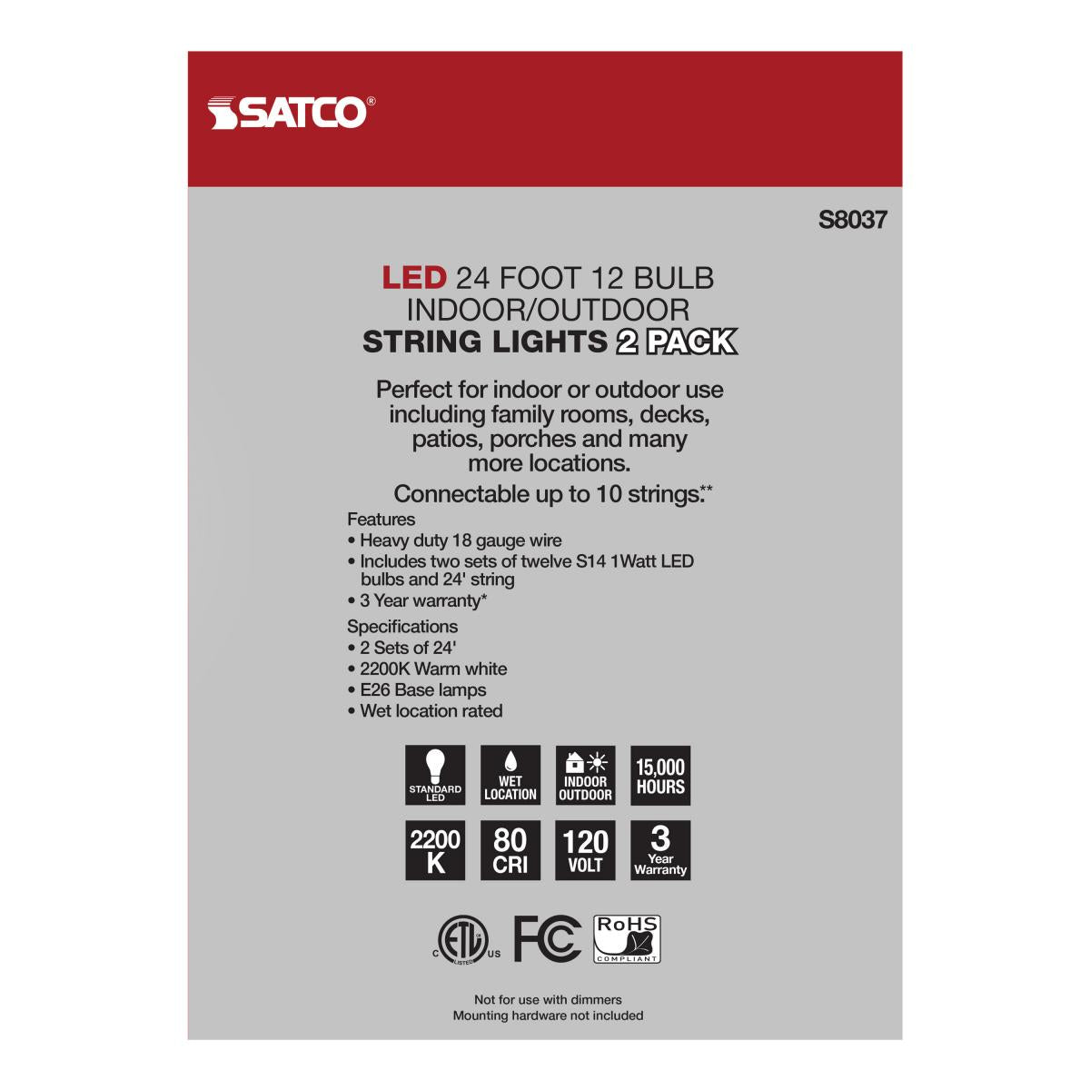 2 Pack, 24Ft, LED String Light; Includes 12-S14 bulbs, 2200K, 120 Volts